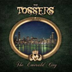 The Tossers : The Emerald City